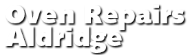 Oven Repairs, Aldridge